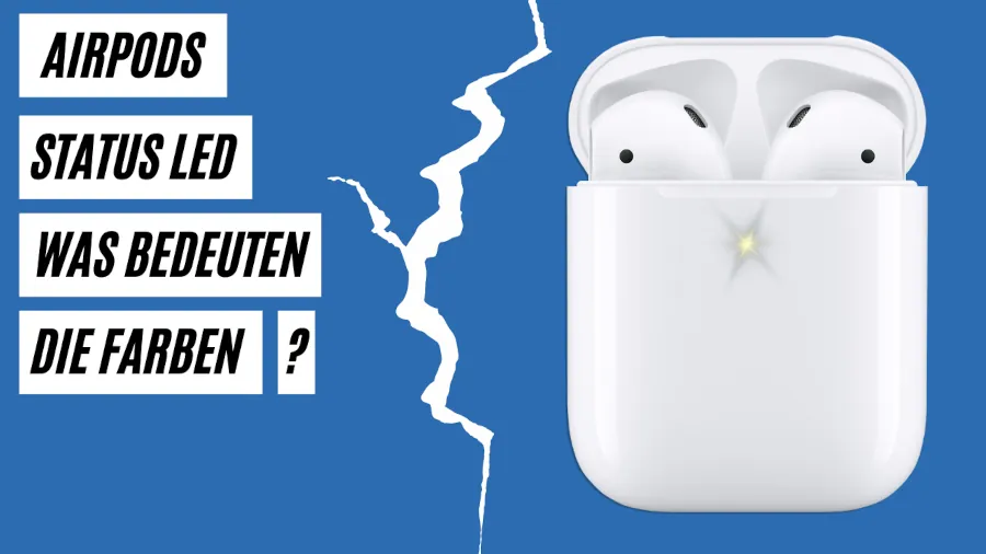 Was bedeuten die LED bei AirPods?